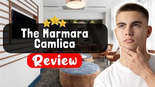 The Marmara Camlica Hotel Istanbul Review - Things You MUST Know Before Staying Here