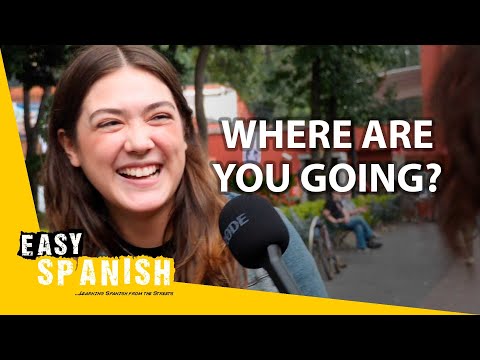 Where Are You Going? | Easy Spanish 297