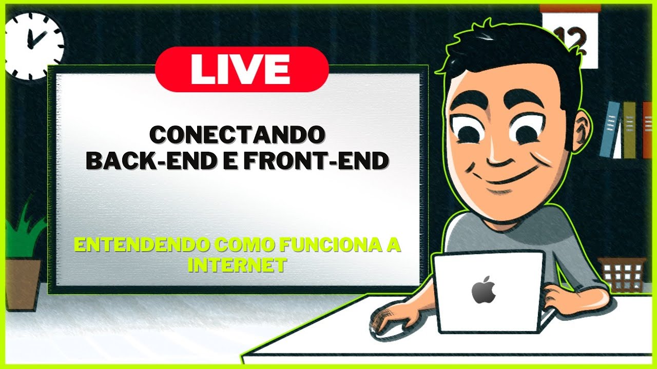 LIVE #35 Conectando Front-end e Back-end - Torne-se um Programador Full Stack