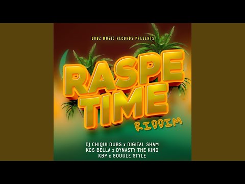 Raspadera Se Formo (Raspe Time Riddim)