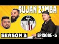 Chill Pill S3 EP 5 ft. Sujan Zimba