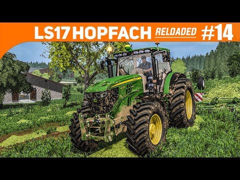 LS17 HOPFACH reloaded #14: Da ist der Zetter! | LANDWIRTSCHAFTS-SIMULATOR 2017