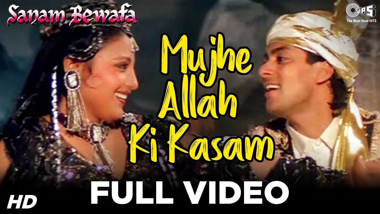 Mujhe Allah Ki Kasam Lyrics  | Sanam Bewafa | Salman Khan, Chandni | Lata Mangeshkar, Vipin Sachdeva | Kishore Sharma, Mahesh Sharma