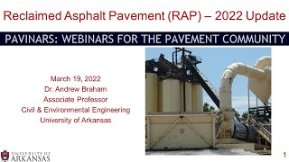 Pavinar: Reclaimed Asphalt Pavement (RAP) – 2022 Update