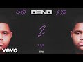 Deno - 999 (Audio) Deno - 999 (Audio)