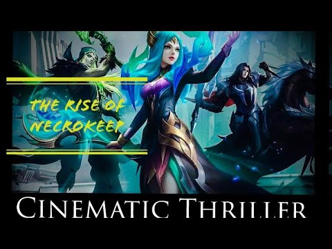Legends Arise (Cinematic Thriller of Rise of Necrokeep)  #mlbb #leomord #vexana #faramis #revamp
