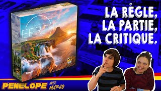 [ EARTH ] - La règle, la partie, la critique !