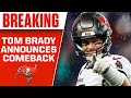Tom Brady announces RETURN to Buccaneers, ends short retirement [Instant Reaction] | CBS Sports HQ