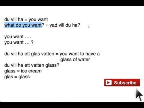 Learn Swedish: Questions - Statements - What do you want - What you want is