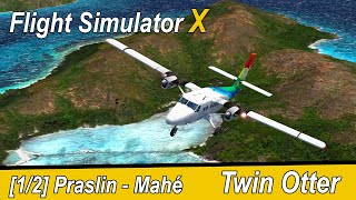 Praslin - Mahé | Air Seychelles Twin Otter | Microsoft Flight Simulator X Teil 1065 | Liongamer1