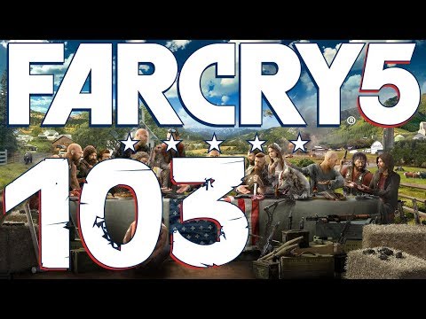 Far Cry 5 playthrough pt103 - Grizzlies!/Up in the Mountains