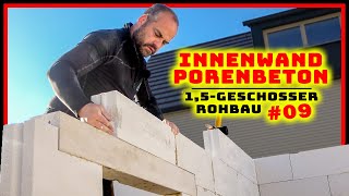 HAUS MAUERN - Innenwände bauen mit Porenbeton! | 1,5-GESCHOSS HAUS #09 | Home Build Solution