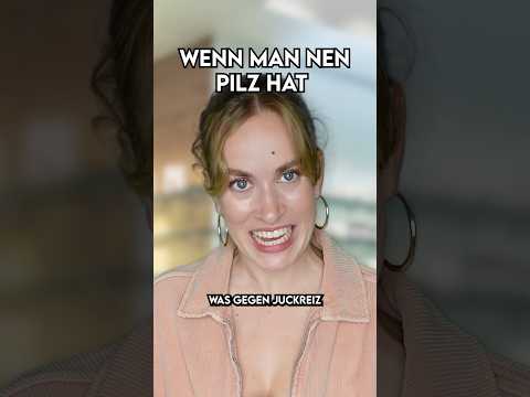 Wenn's untenrum juckt