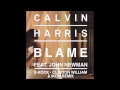 Calvin Harris feat. John Newman - Blame (E-Rock ...