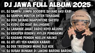 Download lagu DJ JAWA FULL ALBUM VIRAL TIK TOK || DJ TAMU UNDANGAN X ROPANG X SABAR X EGO WONG TUO VIRAL TERBARU❗ mp3 Download lagu DJ JAWA FULL ALBUM VIRAL TIK TOK || DJ TAMU UNDANGAN X ROPANG X SABAR X EGO WONG TUO VIRAL TERBARU❗ mp3