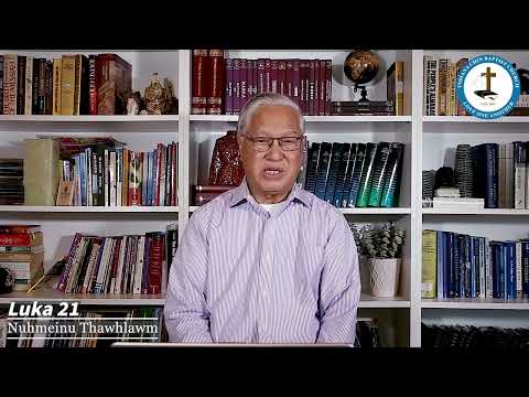 Khrihfa le Cheu Hra Cheu Khat || Rev. Dr. Stephen Hre Kio || Episode 15