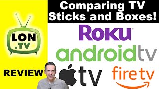Roku vs. Fire TV vs. Android TV vs. Apple TV - Strengths and Weaknesses!