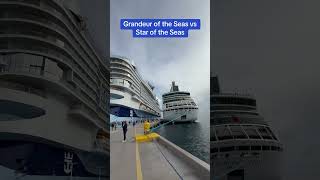 Star of the Seas vs Grandeur of the Seas | Side-by-Side in Port