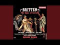 The Rape of Lucretia, Op. 37, Interlude: Here in this scene you see Virtue assailed by sin...