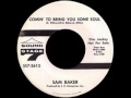 sam baker   coming to bring you some soul