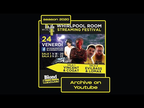 Lomax & Evilbass  @WhirlpoolRoom - 24/04/2020