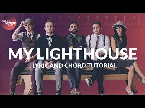 My Lighthouse - Youtube Tutorial Video
