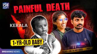 Kerala: Mom and Live-in Partner Caught For Brutal Death of 1-yr-old Baby