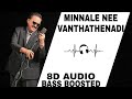 MINNALE NEE VANTHATHENADI 8D SONG MAY MADHAM LEGEND SPB AR RAHMAN