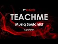 Teachme - Musiq Soulchild karaoke