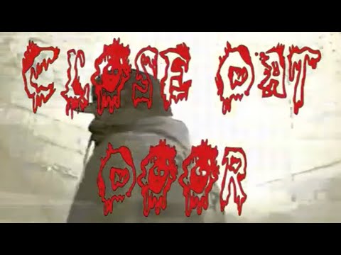 LIL LOWLIFE - CLOSE DAT DOOR (MADE BY @AVISUAL)