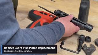Ramset Cobra Plus Piston Replacement