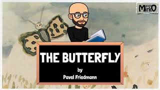 The Butterfly by Pavel Friedmann gameplay video by OllieF, 1:40 duration