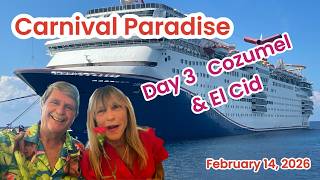 Carnival Paradise Day 3 In Cozumel And El Cid