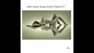 Alien Disco Sugar - In Luv video