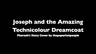 Pharaoh&#39;s Story (Joseph and the Amazing Technicolour Dreamcoat Joseph) cover