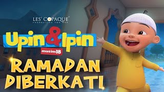 Upin & Ipin Ramadan Diberkati Episode Terbaru 