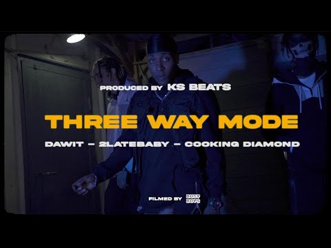 Dawit x Keep Silence x CookKing Diamond 💎 - THREE WAY MODE 🗣 [Official Music Video] #SPANISHDRILL