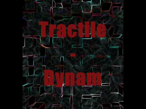 Tractile - Dynam