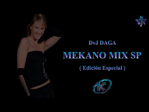 Mekano Mix Edición Especial - DvJ DAGA
