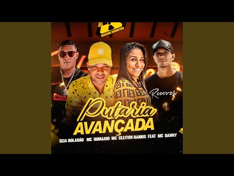 Putaria Avançada (feat. Mc Danny)