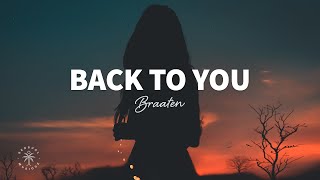 Musik-Video-Miniaturansicht zu Back To You Songtext von Braaten