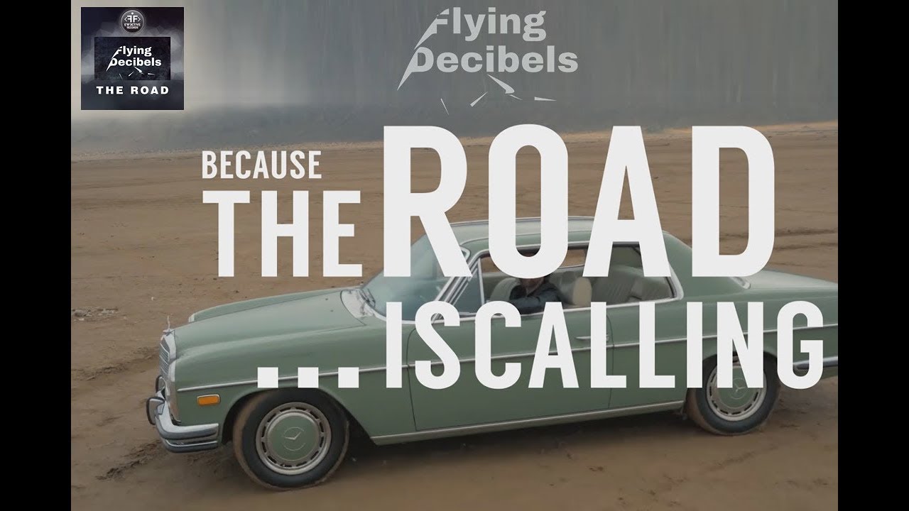 Flying Decibels — The Road (Lyric Video)