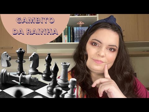 GAMBITO DA RAINHA, HINO OU FLOP? - Etc&Tal