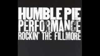 Humble Pie - I'm Ready - (Performance: Rocking the Fillmore ,May, 1971)