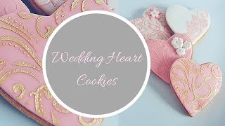 WEDDING HEART COOKIE Favours Tutorial | By Ilona Deakin from Tiers Of Happiness