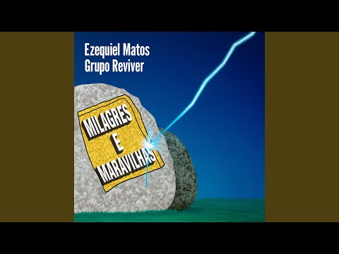 Milagres e Maravilhas