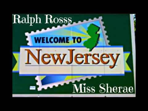 Ralph Rosss - Welcome To New Jersey ft. Miss Sherae (Prod. by Revl.)