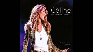 Céline Dion - Terre (Live from Quebec City, Canada - July 2013)