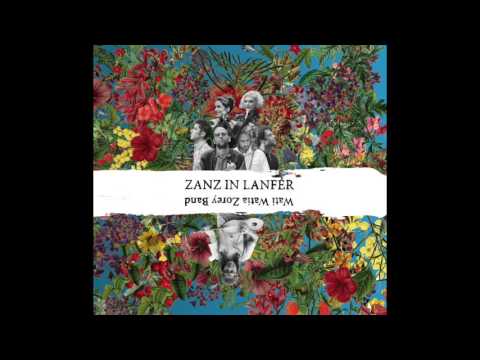 Wati Watia Zorey Band [Moriarty & Friends] - Plime la Misère (Audio)