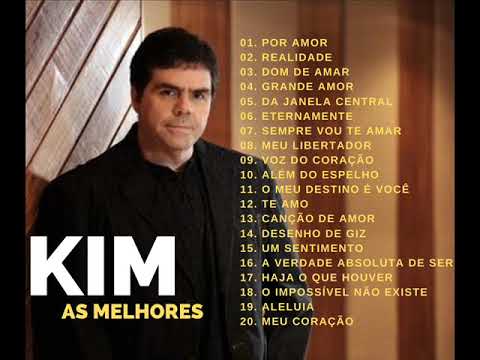 Kim - As Melhores